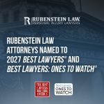 Rubenstein Law Attorneys Named to 2027 Best Lawyers® and Best Lawyers: Ones to Watch®