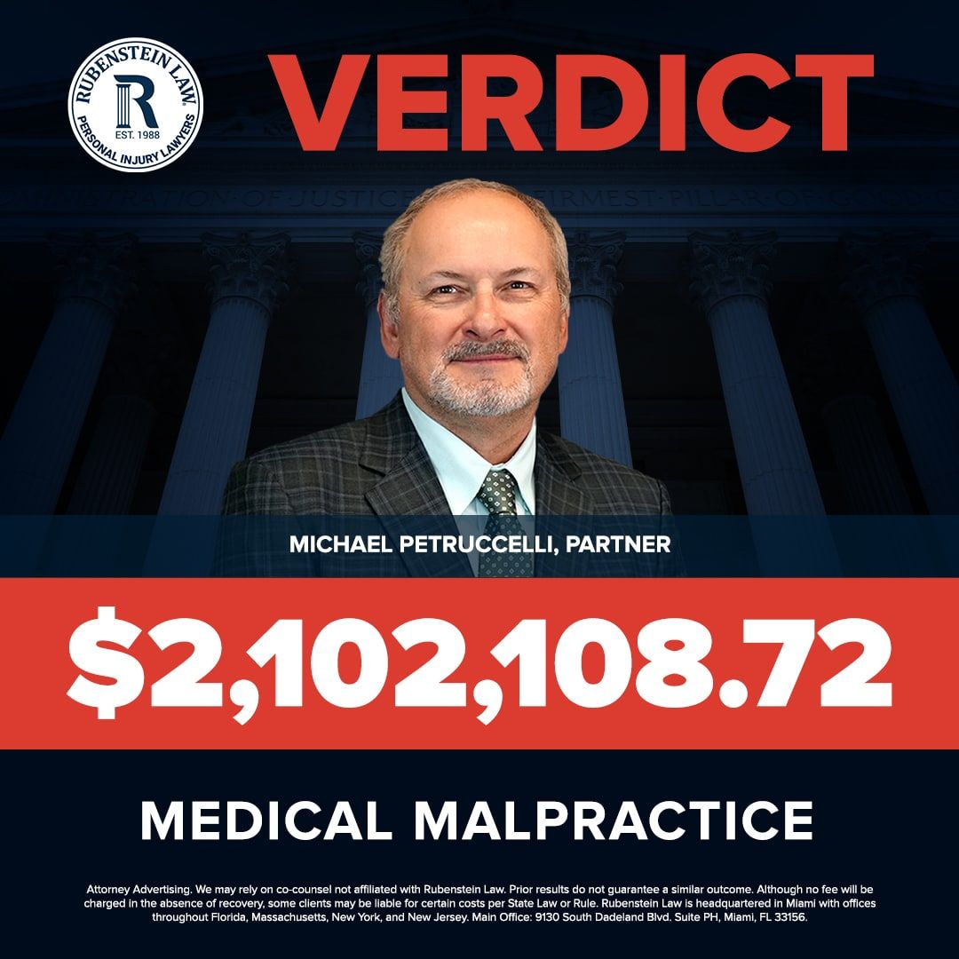 Michael Petruccelli – $2,102,108.72 Medical Malpractice Verdict