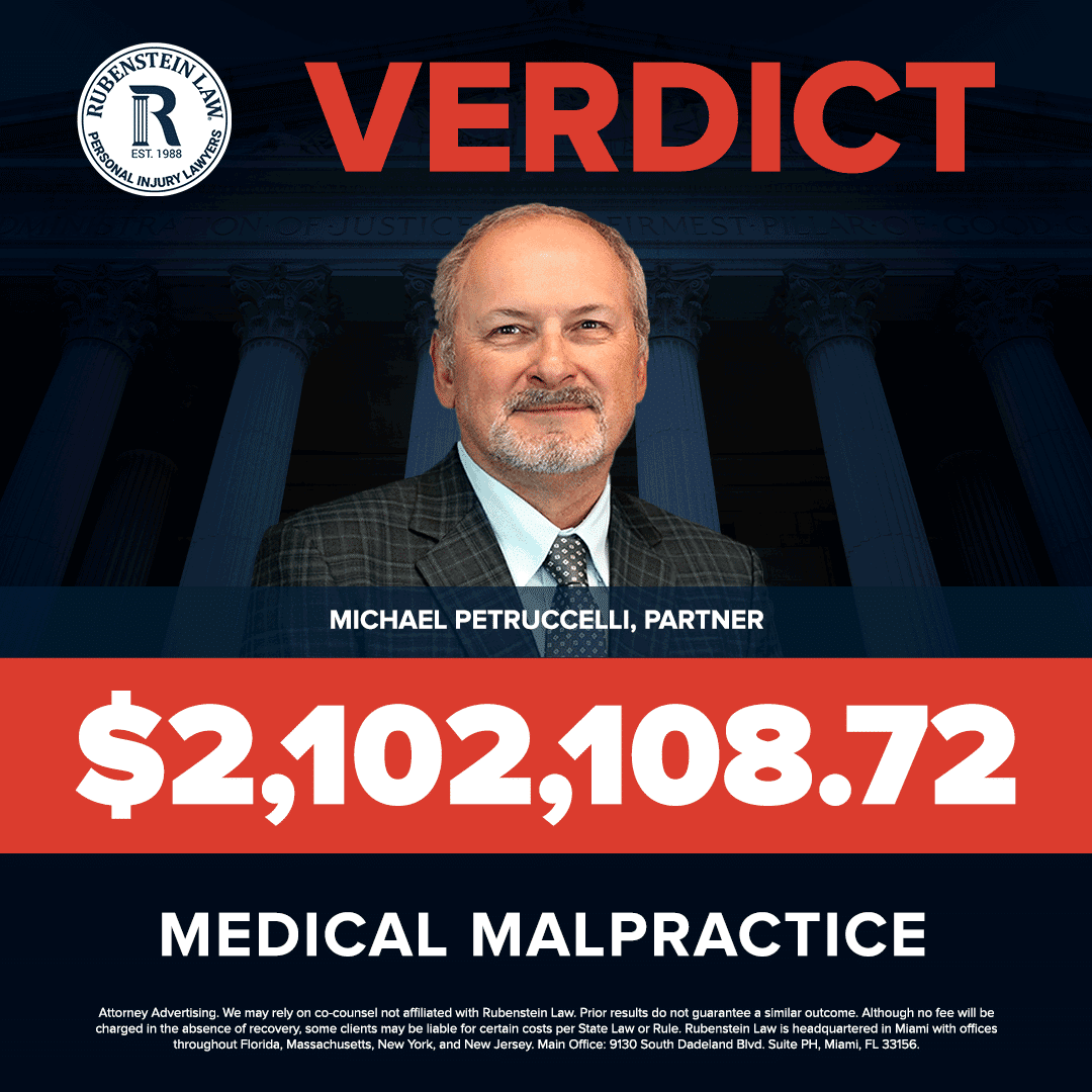 Michael Petruccelli – $2,102,108.72 Medical Malpractice Verdict